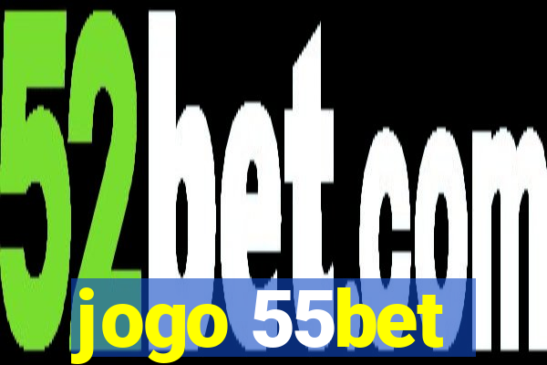 jogo 55bet